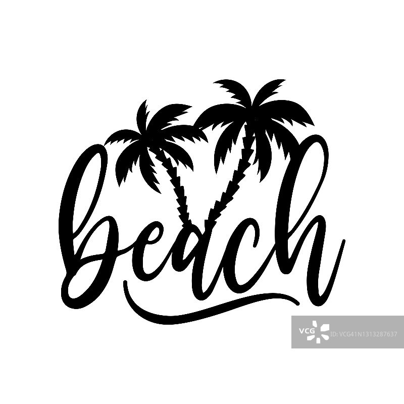 海滩——关于夏天的励志名言。现代书法用语与手绘棕榈树。图片素材